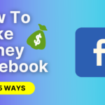 How to Monetize Your Facebook Presence: A Comprehensive Guide